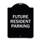 Signmission Designer Series-Future Resident Parking Black & White Heavy-Gauge Aluminum, 24" x 18", BW-1824-9840 A-DES-BW-1824-9840 - alternate 1